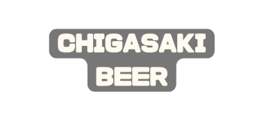 Chigasaki BEER